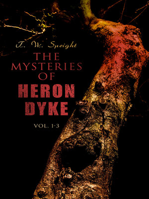 cover image of The Mysteries of Heron Dyke (Volume 1-3)